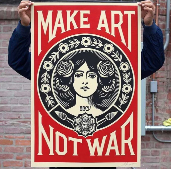Make Art Not War Signed Offset Print (24 x 36) | Obey Clothing UK