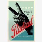 Radical Peace Signed Offset Print (24 x 36)